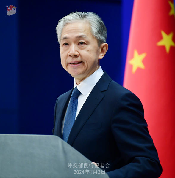 Foreign Ministry Spokesperson Wang Wenbin's Regular Press Conference on January 2, 2024
